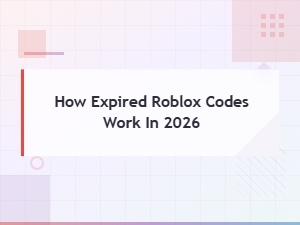 How Expired Roblox Codes Work in 2026 and What Happens Next
